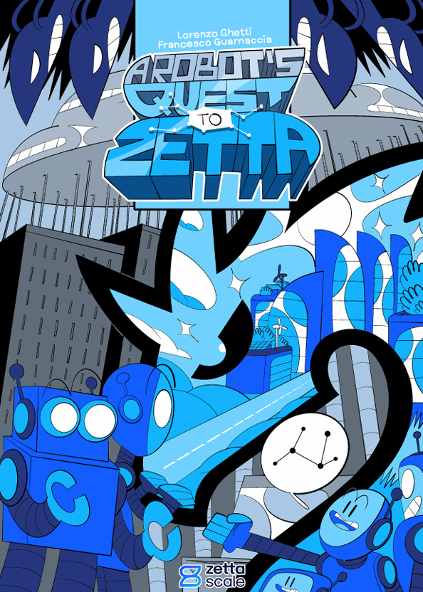 A Robot's Quest to Zetta comic book